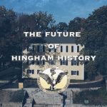 Hingham Historical Society: The Future of Hingham History