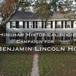 The Campaign for the Benjamin Lincoln House